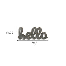 12" X 28" Gray Handcrafted Abstract hello Metal Wall Decor