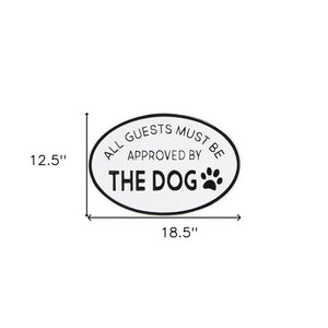 19" Black and White All Guests Approved By The Dog Metal Hanging Text Wall Decor