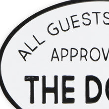 19" Black and White All Guests Approved By The Dog Metal Hanging Text Wall Decor