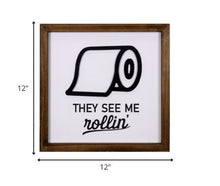 They See Me Rollin" Framed Wall Art