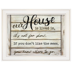 Our House Is Lived In 2 White Framed Print Wall Art - Buy JJ's Stuff