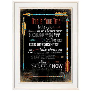 This Is Your Time 1 White Framed Print Wall Art