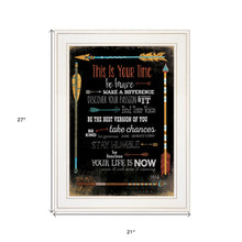 This Is Your Time 1 White Framed Print Wall Art