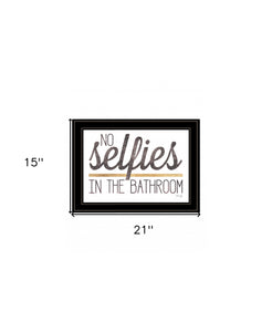 No Selfies In The Bathroom 6 Black Framed Print Wall Art - Buy JJ's Stuff