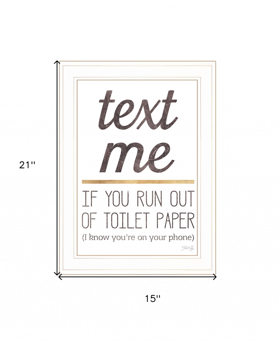 Text Me If You Run Out Of Toilet Paper 2 White Framed Print Wall Art
