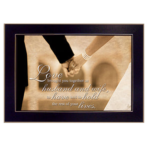 To Have And To Hold 1 Black Framed Print Wall Art