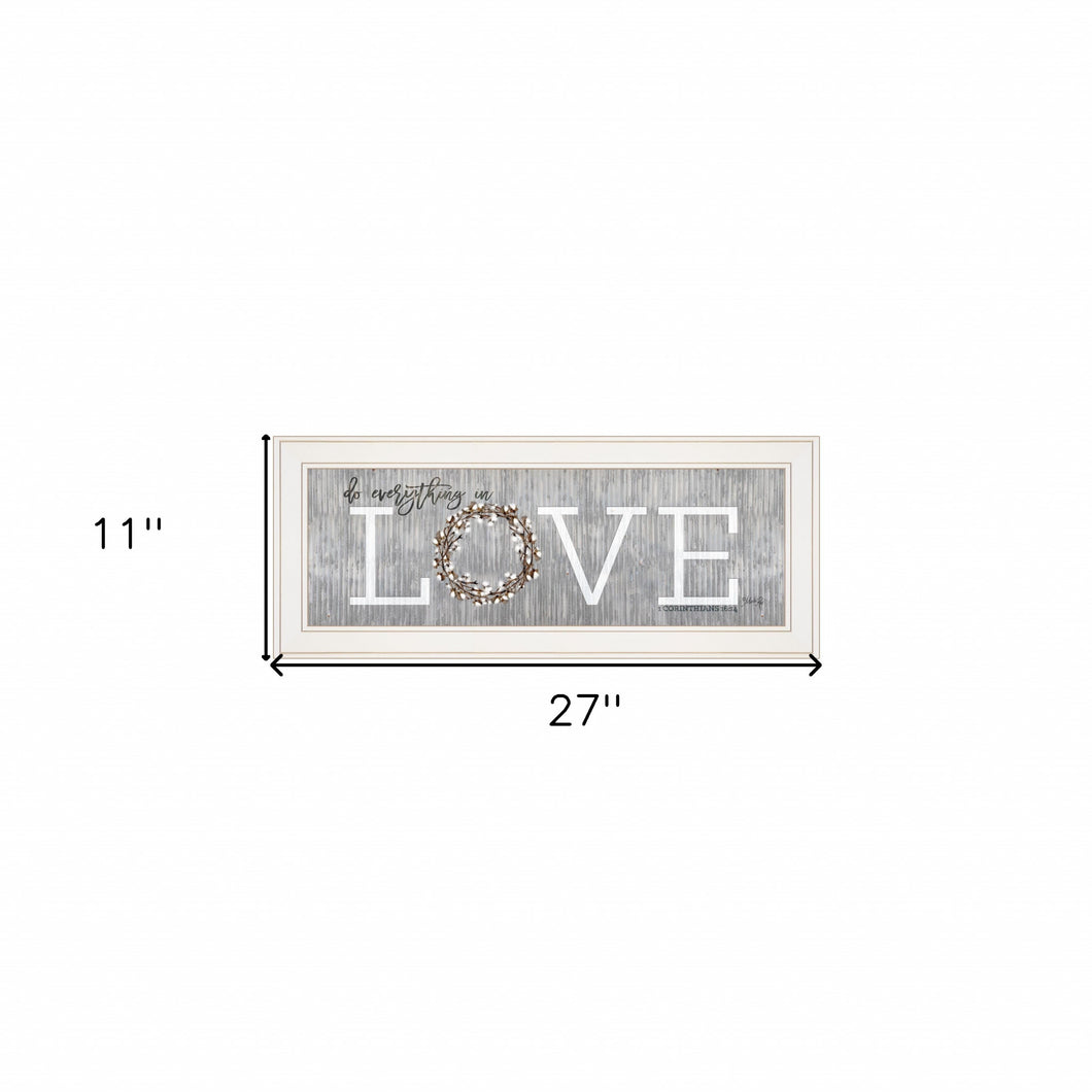 Love Do Everything In Love 2 White Framed Print Wall Art - Buy JJ's Stuff